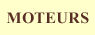 moteurs
